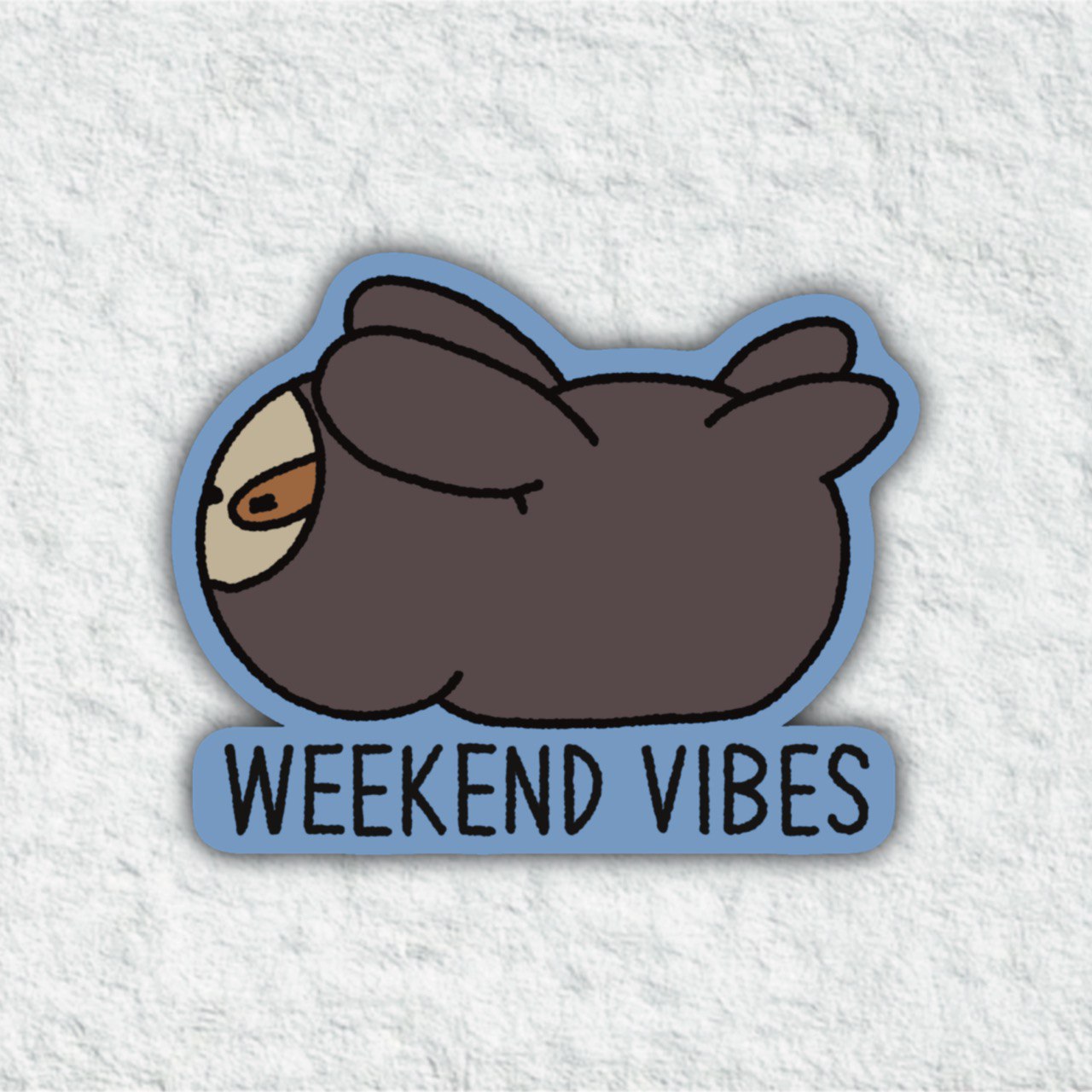 Weekend Vibes Sticker